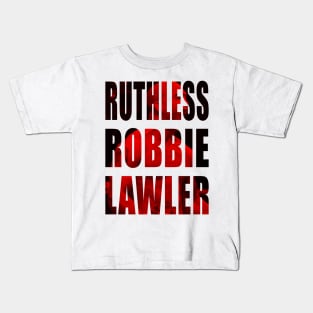 Ruthless Robbie Lawler Kids T-Shirt